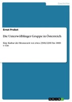 Die UnterwöLblinger Gruppe In ÖSterreich (Buch)