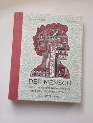 Der Mensch - Illustrationen Informationen für Kinder - Schutten Gerstenberg