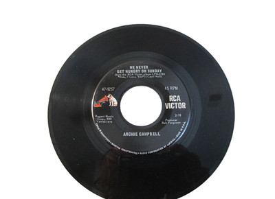 45 RECORD - ARCHIE CAMPBELL - WE NEVER GET HUNGRY ON SUNDAY