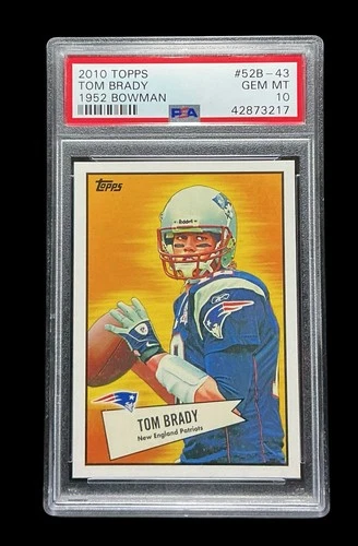 2010 topps #52B-43  tom brady; ‘52 bowman classic throwback insert PSA 10