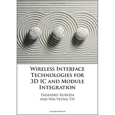 Wireless Interface Technologies for 3D IC Module Integration Tada  9781108841214