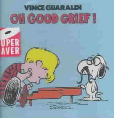 VINCE GUARALDI - OH, GUTE TRAUER! NEU CD