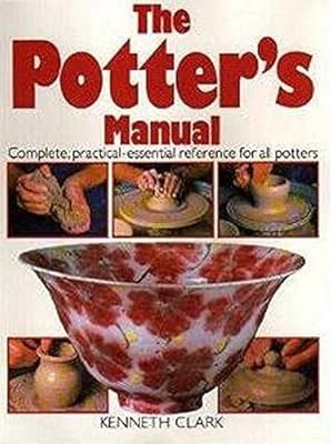 The Potters Manual, Clark, Kenneth, gebraucht; sehr gutes Buch