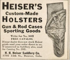 1937 Print Ad Heiser's Custom Made Gun Holsters Made in Denver,Colorado