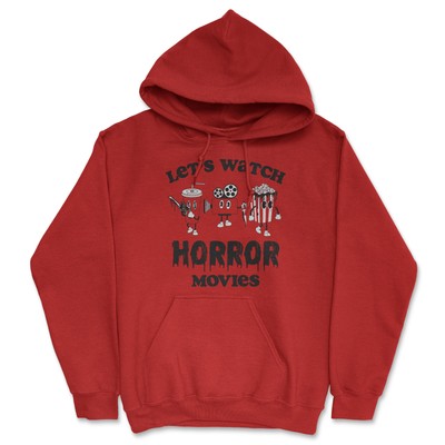 Lets Watch Horror Movies Unisex Hoodie Funny Sarcastic Halloween Novelty Hooded