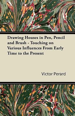 Drawing Houses In Pen, Pencil And Brush - Touching On Various Influences Fr...