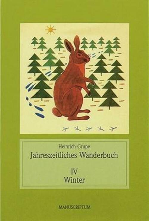 Thumbnail - Jahreszeitliches Wanderbuch I-iv Heinrich Grupe Buch Deutsch 2004