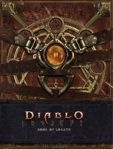 Matthew J Kirby Diablo: Book of Lorath (Copertina rigida) Diablo Character Tome
