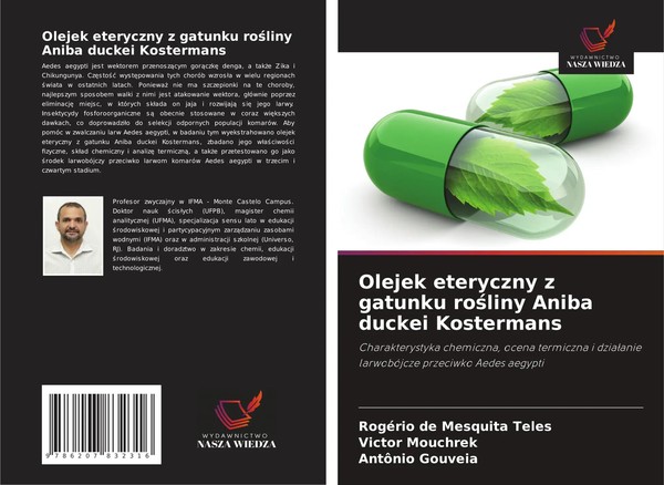 RogéRio De Mesquita Teles (U. A.) | Olejek Eteryczny Z Gatunku Ro¿Liny Aniba...-image