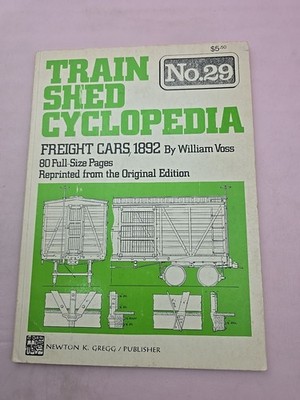 Train Shed Cyclopedia No. 29 Paperback Book By Newton K. Gregg 