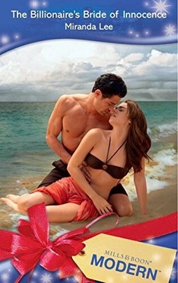 Die Braut der Unschuld des Milliardärs (Mills & Boon Romanze) (Mills & Boon Hardba