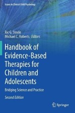 Ric G. Steele Handbook of Evidence-Based Therapies for Ch (Hardback) (UK IMPORT)