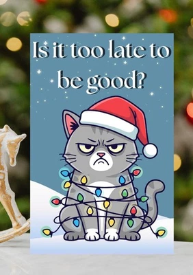 FUDGING GOOD PRINTS Grumpy Naughty Cat Christmas Card - Funny Humorous Festive Xmas Card