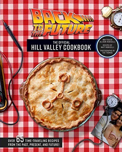 Back to the Future: The Official Hill Valley Cookbook - Image 4