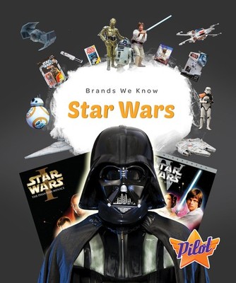 Star Wars (Brands We Know) by Sara Green