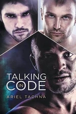 TALKING IN CODE By Ariel Tachna **BRAND NEW**
