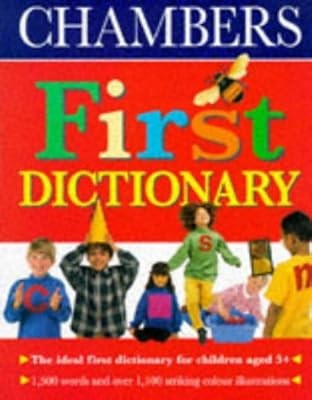 Chambers First Dictionary, , Used; Good Book