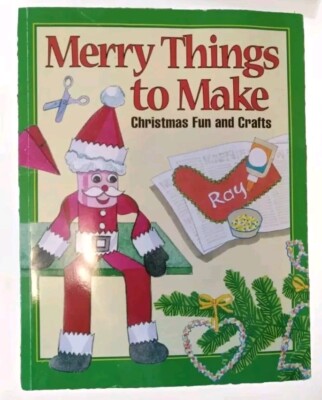 Merry Things To Make Christmas Fun And Crafts Activity Book/Boyds Mills Press