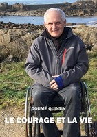 Doumé Quintin | Le Courage Et La Vie | Taschenbuch | FranzöSisch (2023)