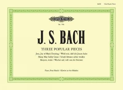 3 Popular Pieces from Cantatas BWV 140, 147, 208,