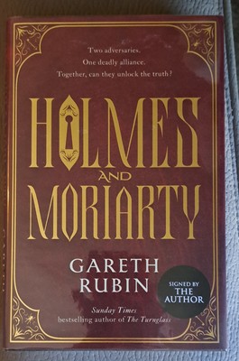 HOLMES AND MORIARTY SIGNED GARETH RUBIN INDIES EDITION HB 1st/1st