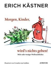 Morgen, Kinder, wirds nichts geben: Mehr oder weniger W... | Buch | Zustand gut