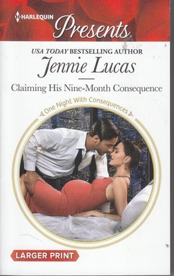 Claiming His Nine-Month Consequence   One Night with Consequences
