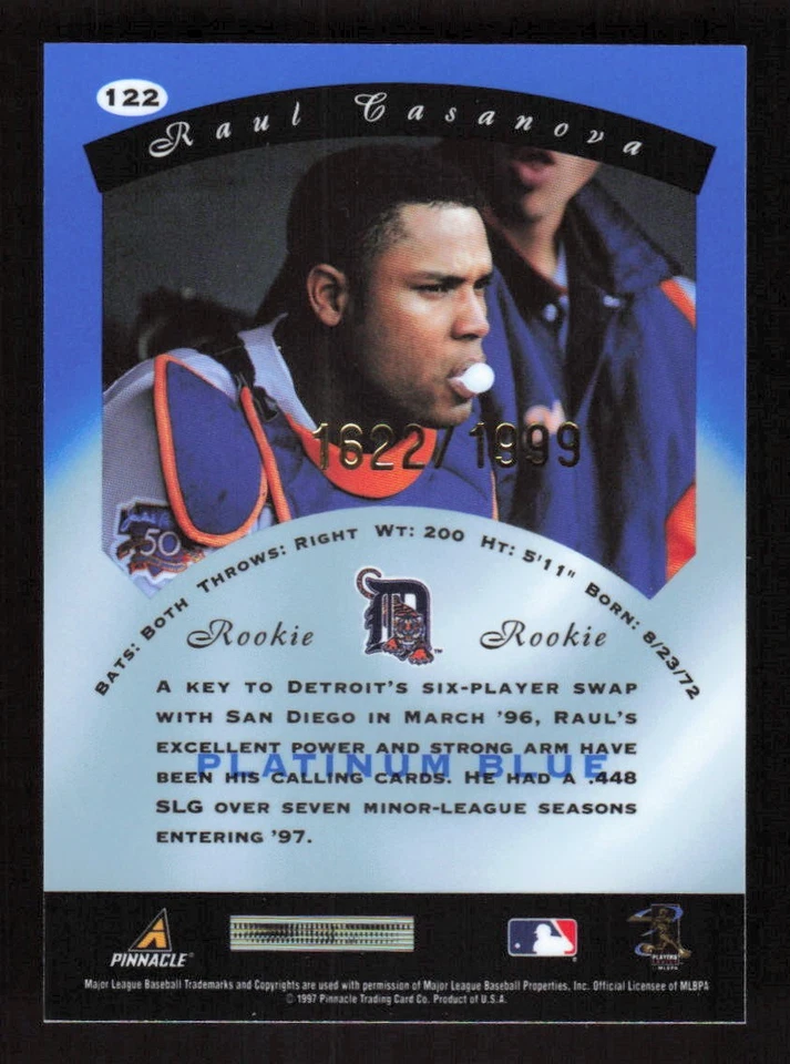 Raul Casanova 1997 Pinnacle Totally Certified Platinum Blue #122 Tigers /1999 - Image 2 of 2