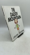 THE Daddy Mountain Jules Feiffer Hardcover First edition, 2004 2004