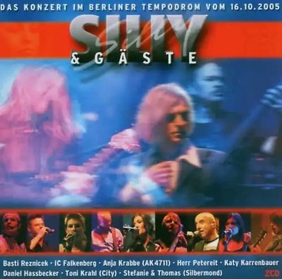 Silly und Gäste - Das Konzert im Berliner Tempodrom vom 16.10.2005