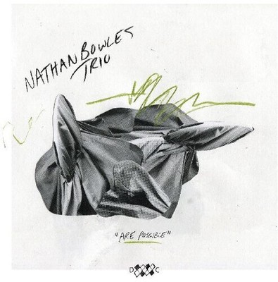 Nathan Bowles Trio - Are Possible [New CD] Digipack Packaging