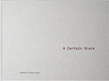 A Certain Grace by Shamow'el Rama Surya (English) Hardcover Book