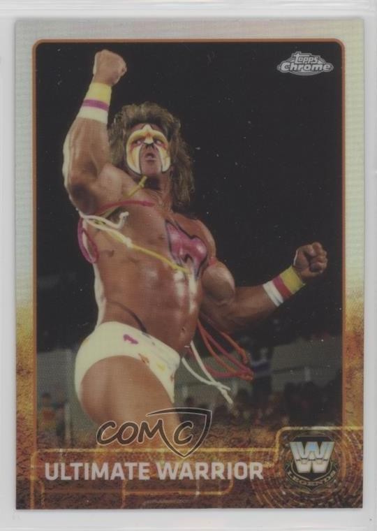 2015 Topps Chrome WWE Refractor Ultimate Warrior #90 HOF 0n64