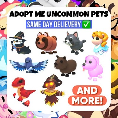 Adopt Me All Uncommon Pets