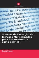 Sistema De DetecçãO De IntrusãO Multicamadas Para Infra-Estrutura Como ServiçO