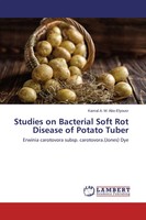 Kamal A. M. Abo-Elyousr | Studies On Bacterial Soft Rot Disease Of Potato Tuber