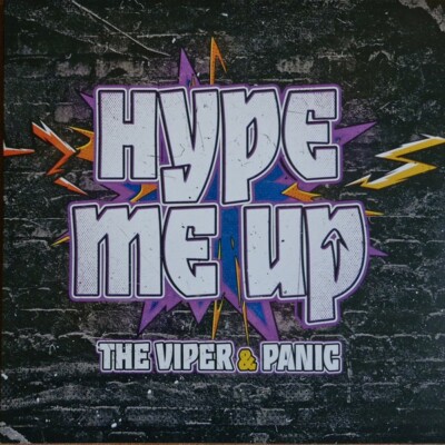 The Viper & Panic - Hype Me Up GABBER GABBA HARDCORE Passionate Music PMLSTP005