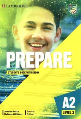 Prepare Level 3 Student s Book with eBook JOANNA KOSTA MELANIE WILLIAMS / Cambri