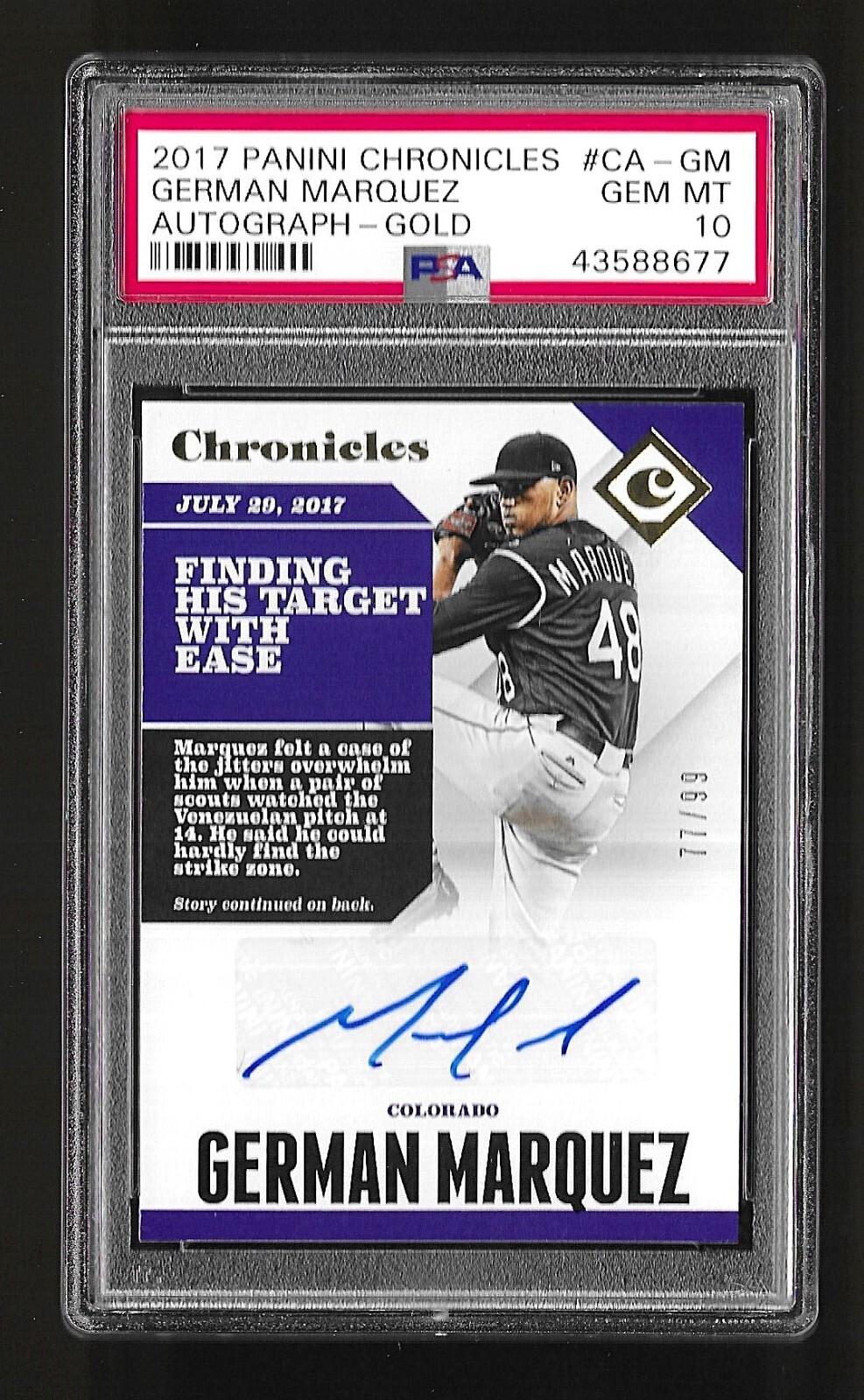 2017 Panini Chronicles Autograph Gold CA-GM German Marquez RC Rookie PSA 10 #/99