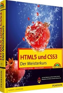 HTML5 und CSS3 - HTML5 und CSS3. Der Meisterkurs. A... | Buch | Zustand sehr gut