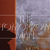 Micah P. Hinson The Tomorrow Man (Cd) Album (Us Import)