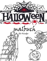 Halloween Malbuch Kinder Ab 4 Jahren, KüRbisse, Hexen, Geschenkidee, Band 3