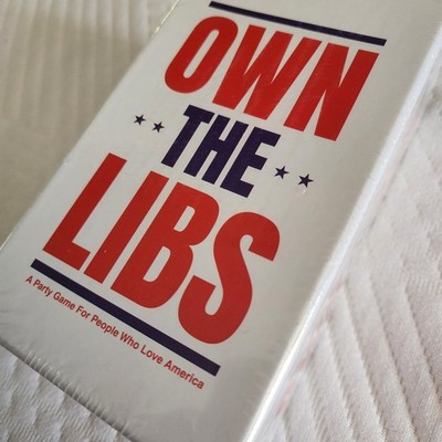 Own The Libs - A Party Game for Conservatives - Trump MAGA