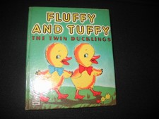 Vintage Tell A Tale Book Fluffy and Tuffy The Twin Ducklings 1947
