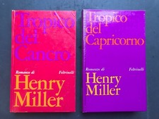 Miller Henry, TROPICO DEL CANCRO TROPICO DEL CAPRICORNO, Feltrinelli, 2a ed 1967