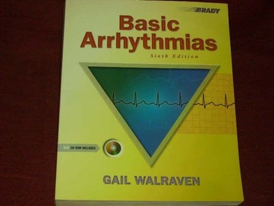 Gail Walraven Basic Arrhythmias
