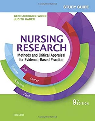 Study Guide for Nursing Research : Methods and Critical Appraisal