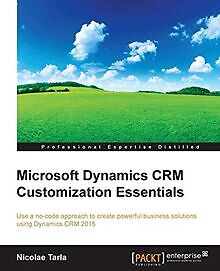 Microsoft Dynamics CRM Customization Essentials von Tarl... | Buch | Zustand gut