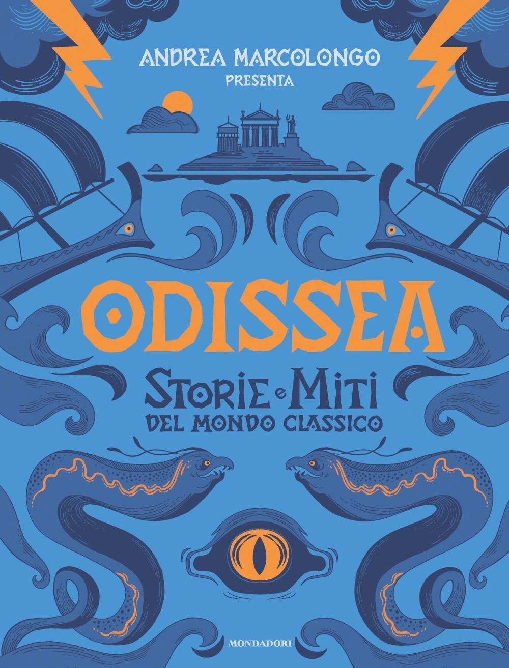 Libri Andrea Marcolongo - Odissea. Storie E Miti Del Mondo Classico
