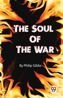 The Soul Of The War Philip Gibbs Taschenbuch Englisch 2023 Double 9 Books